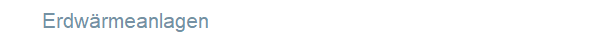 Erdw�rmeanlagen